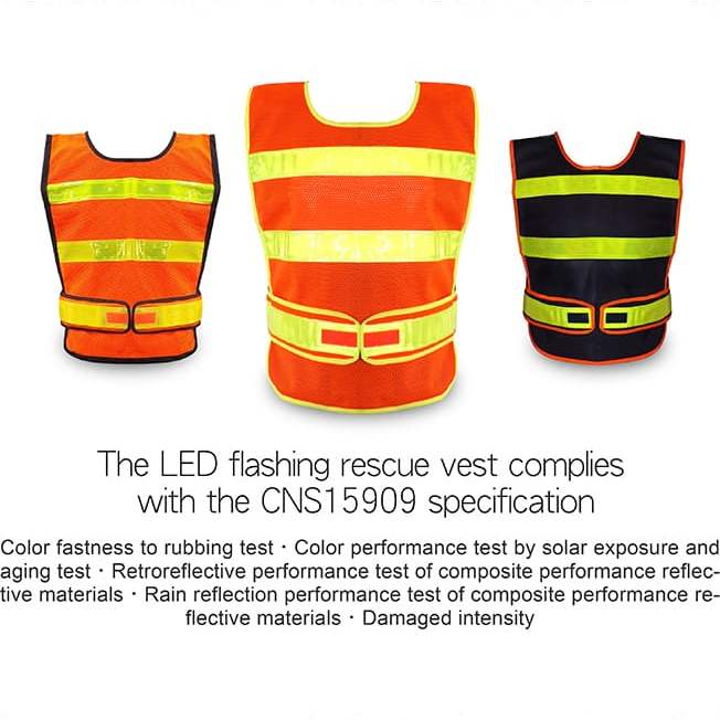 The LED flashing rescue vest complies with the CNS15909 specification